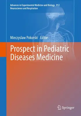 Pokorski |  Prospect in Pediatric Diseases Medicine | Buch |  Sack Fachmedien