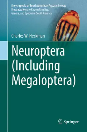 Heckman | Neuroptera (Including Megaloptera) | E-Book | sack.de