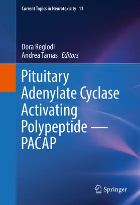 Reglodi / Tamas |  Pituitary Adenylate Cyclase Activating Polypeptide — PACAP | eBook | Sack Fachmedien