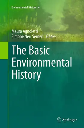 Agnoletti / Neri Serneri |  The Basic Environmental History | Buch |  Sack Fachmedien