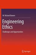 Bowen |  Engineering Ethics | Buch |  Sack Fachmedien