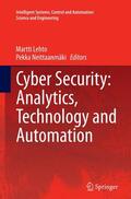 Neittaanmäki / Lehto |  Cyber Security: Analytics, Technology and Automation | Buch |  Sack Fachmedien