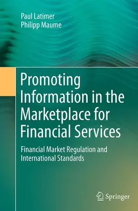 Maume / Latimer |  Promoting Information in the Marketplace for Financial Services | Buch |  Sack Fachmedien