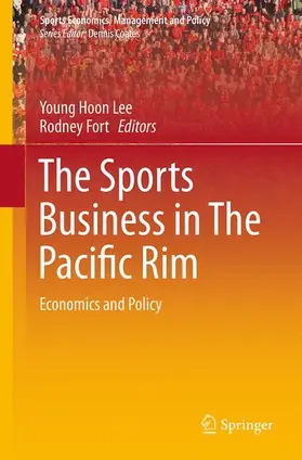 Fort / Lee |  The Sports Business in The Pacific Rim | Buch |  Sack Fachmedien