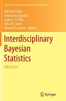 Polpo / Louzada / Lauretto | Interdisciplinary Bayesian Statistics | Buch | 978-3-319-35268-8 | sack.de