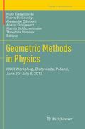 Kielanowski / Bieliavsky / Voronov |  Geometric Methods in Physics | Buch |  Sack Fachmedien