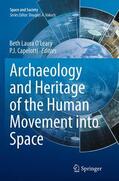 Capelotti / O’Leary |  Archaeology and Heritage of the Human Movement into Space | Buch |  Sack Fachmedien