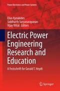 Kyriakides / Vittal / Suryanarayanan |  Electric Power Engineering Research and Education | Buch |  Sack Fachmedien