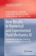 Dillmann / Heller / Rist |  New Results in Numerical and Experimental Fluid Mechanics IX | Buch |  Sack Fachmedien