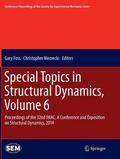 Niezrecki / Foss |  Special Topics in Structural Dynamics, Volume 6 | Buch |  Sack Fachmedien