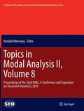 Allemang |  Topics in Modal Analysis II, Volume 8 | Buch |  Sack Fachmedien