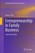 Shi |  Entrepreneurship in Family Business | Buch |  Sack Fachmedien