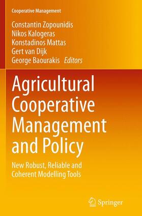 Zopounidis / Kalogeras / Baourakis | Agricultural Cooperative Management and Policy | Buch | 978-3-319-35369-2 | sack.de
