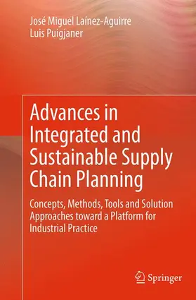 Puigjaner / Laínez-Aguirre |  Advances in Integrated and Sustainable Supply Chain Planning | Buch |  Sack Fachmedien
