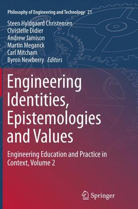 Christensen / Didier / Newberry |  Engineering Identities, Epistemologies and Values | Buch |  Sack Fachmedien