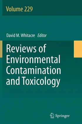 Whitacre |  Reviews of Environmental Contamination and Toxicology | Buch |  Sack Fachmedien