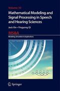 Qi / Xin |  Mathematical Modeling and Signal Processing in Speech and Hearing Sciences | Buch |  Sack Fachmedien
