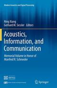 Sessler / Xiang |  Acoustics, Information, and Communication | Buch |  Sack Fachmedien