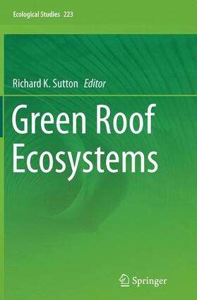 Sutton | Green Roof Ecosystems | Buch | 978-3-319-35443-9 | sack.de