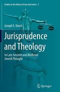 David |  Jurisprudence and Theology | Buch |  Sack Fachmedien