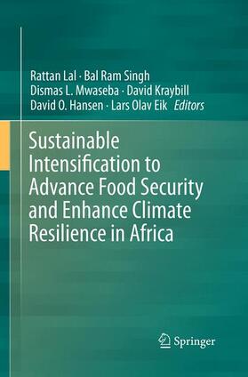 Lal / Singh / Eik | Sustainable Intensification to Advance Food Security and Enhance Climate Resilience in Africa | Buch | 978-3-319-35499-6 | sack.de