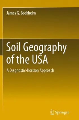 Bockheim |  Soil Geography of the USA | Buch |  Sack Fachmedien