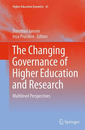 Pruisken / Jansen | The Changing Governance of Higher Education and Research | Buch | 978-3-319-35522-1 | sack.de