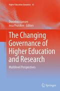 Pruisken / Jansen |  The Changing Governance of Higher Education and Research | Buch |  Sack Fachmedien