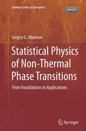Abaimov |  Statistical Physics of Non-Thermal Phase Transitions | Buch |  Sack Fachmedien