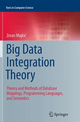 Majkic / Majkic | Big Data Integration Theory | Buch | 978-3-319-35539-9 | sack.de