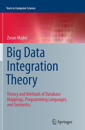 Majkic / Majkic | Big Data Integration Theory | Buch | 978-3-319-35539-9 | sack.de