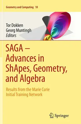 Muntingh / Dokken |  SAGA - Advances in ShApes, Geometry, and Algebra | Buch |  Sack Fachmedien