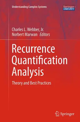 Marwan / Webber, Jr. / Webber |  Recurrence Quantification Analysis | Buch |  Sack Fachmedien