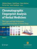 Wagner / Bauer / Staudinger |  Chromatographic Fingerprint Analysis of Herbal Medicines Volume III | Buch |  Sack Fachmedien