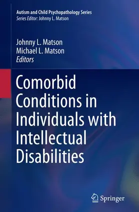 Matson |  Comorbid Conditions in Individuals with Intellectual Disabilities | Buch |  Sack Fachmedien