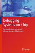 Goossens / Vermeulen |  Debugging Systems-on-Chip | Buch |  Sack Fachmedien