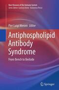 Meroni |  Antiphospholipid Antibody Syndrome | Buch |  Sack Fachmedien