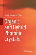 Comoretto |  Organic and Hybrid Photonic Crystals | Buch |  Sack Fachmedien