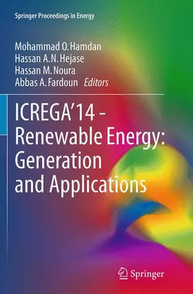 Hamdan / Fardoun / Hejase |  ICREGA¿14 - Renewable Energy: Generation and Applications | Buch |  Sack Fachmedien