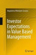Mikolajek-Gocejna / Mikolajek-Gocejna |  Investor Expectations in Value Based Management | Buch |  Sack Fachmedien