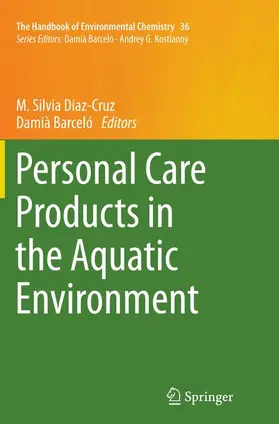 Barceló / Díaz-Cruz |  Personal Care Products in the Aquatic Environment | Buch |  Sack Fachmedien