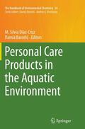 Barceló / Díaz-Cruz |  Personal Care Products in the Aquatic Environment | Buch |  Sack Fachmedien