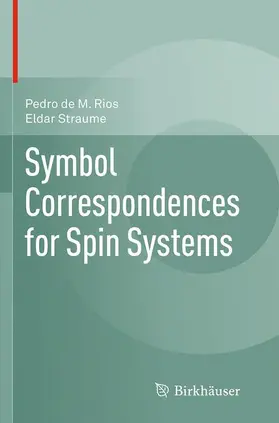 Straume / Rios |  Symbol Correspondences for Spin Systems | Buch |  Sack Fachmedien