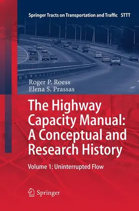 Prassas / Roess |  The Highway Capacity Manual: A Conceptual and Research History | Buch |  Sack Fachmedien