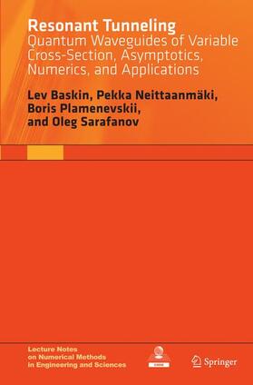 Baskin / Sarafanov / Neittaanmäki | Resonant Tunneling | Buch | 978-3-319-35837-6 | sack.de