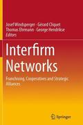 Windsperger / Hendrikse / Cliquet |  Interfirm Networks | Buch |  Sack Fachmedien