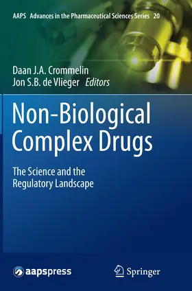 Crommelin / de Vlieger |  Non-Biological Complex Drugs | Buch |  Sack Fachmedien
