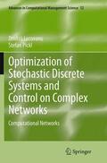 Pickl / Lozovanu |  Optimization of Stochastic Discrete Systems and Control on Complex Networks | Buch |  Sack Fachmedien