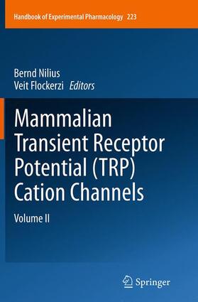 Flockerzi / Nilius | Mammalian Transient Receptor Potential (TRP) Cation Channels | Buch | 978-3-319-35878-9 | sack.de