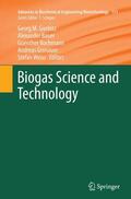 Gübitz / Bauer / Weiss |  Biogas Science and Technology | Buch |  Sack Fachmedien